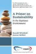 A Primer on Sustainability: In the Business Environment