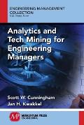 Analytics and Tech Mining for Engineering Managers