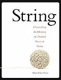 String Unravel the Secrets of a Little Ball of Twine