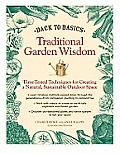 Back to Basics Traditional Garden Wisdom