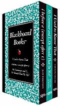 Blackboard Books I Used to Know That I Before E Except After C My Grammar & I Or Should that Be Me 3 Volumes
