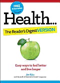 Health The Readers Digest Version Great Advice Simply Put