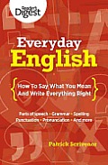 Everyday English: How to Say What You Mean and Write Everything Right