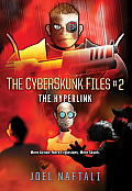 Hyperlink The Cyberskunk Files 2