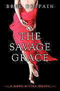 Dark Divine 03 Savage Grace