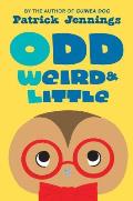 Odd Weird & Little