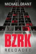 BZRK 02 Brzk Reloaded