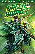 Kevin Smith's Green Hornet Volume 1: Sins of the Father