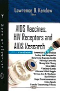 AIDS Vaccines, HIV Receptors and AIDS Research