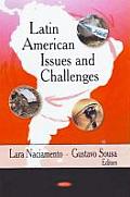 Latin American Issues and Challenges