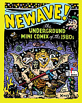 Newave The Underground Mini Comix Of The 1980s