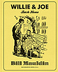 Willie & Joe Back Home