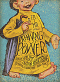 Drawing Power A Compendium Of Cartoon Advertising 1870s To 1940s