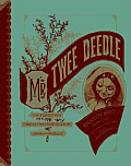 Mr Twee Deedle Raggedy Anns Sprightly Cousin The Forgotten Fantasy Masterpieces of Johnny Gruelle