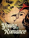 Young Romance The Best of Simon & Kirbys Romance Comics