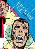 Impossible Tales The Steve Ditko Archives Volume 4