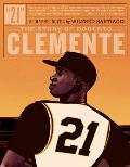 21: The Story of Roberto Clemente