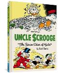 Walt Disneys Uncle Scrooge The Seven Cities of Gold
