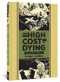High Cost of Dying & Other Stories
