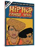 Hip Hop Family Tree Book 4 1984 1985