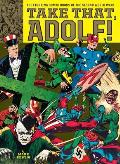 Take That Adolf The Fighting Comic Books of the Second World War