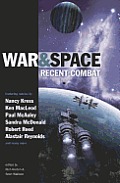 War & Space Recent Combat