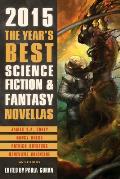 Years Best Science Fiction & Fantasy Novellas 2015