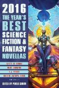 Years Best Science Fiction & Fantasy Novellas 2016