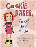 Cookie Baker, Sweet and Sour