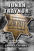 Jonah Traynor, Sheriff