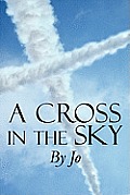 A Cross in the Sky