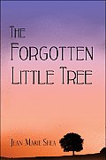 The Forgotten Little Tree