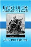 A Voice of One: Nehemiah's Prayer: The Inspiration Series