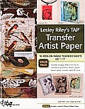 Lesley Riley's Tap Transfer Artist Paper 18-Sheet Pack: 18 Iron-On Image Transfer Sheets 8.5 X 11