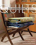 Transparency Quilts 10 Modern Projects Keys for Success in Fabric Selection From the Funquilts Studio