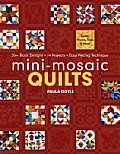 Mini Mosaic Quilts 30+ Block Designs 14 Projects Easy Piecing Technique