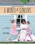 Month of Sundays Family Friends Food & Quilts Slow Down & Sew 16 Projects Pre Cut Friendly