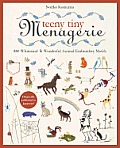 Teeny Tiny Menagerie 380 Whimsical & Wonderful Animal Embroidery Motifs