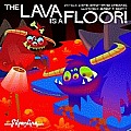 Lava Is A Floor