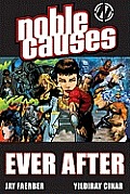 Noble Causes Volume 10: Ever After