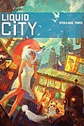 Liquid City Volume 2