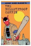 Bulletproof Coffin