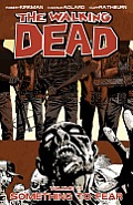 Something to Fear: Walking Dead 17