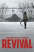 Revival Volume 01 Youre Among Friends