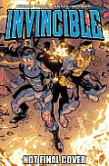 Invincible Volume 17 Whats Happening
