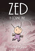 Zed A Cosmic Tale