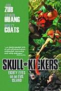 Skullkickers Volume 4 Eighty Eyes on an Evil Island