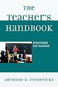 The Teacher's Handbook: Strategies for Success