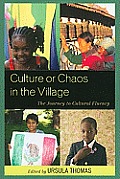 Culture or Chaos in the Village: The Journey to Cultural Fluency