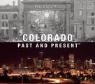 Colorado Past & Present